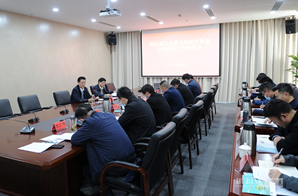 张先彦强调：增强使命意识 再加压力 再鼓干劲 强力推进全国文明城市常态长效建设