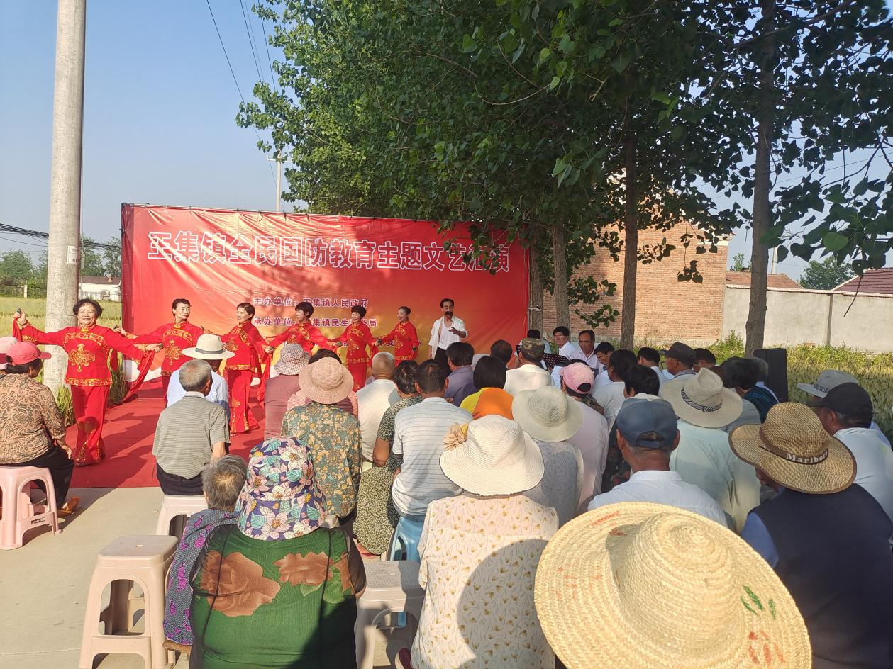 王集镇：主题文艺演出  奏响“全民国防教育”主旋律